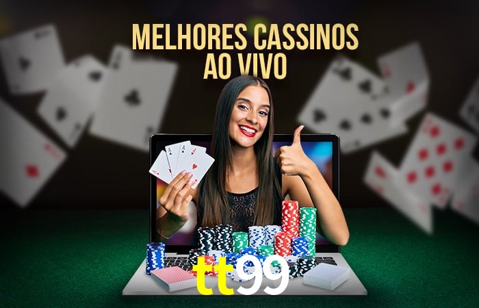 Descubra o Mundo do Cassino Online com tt99